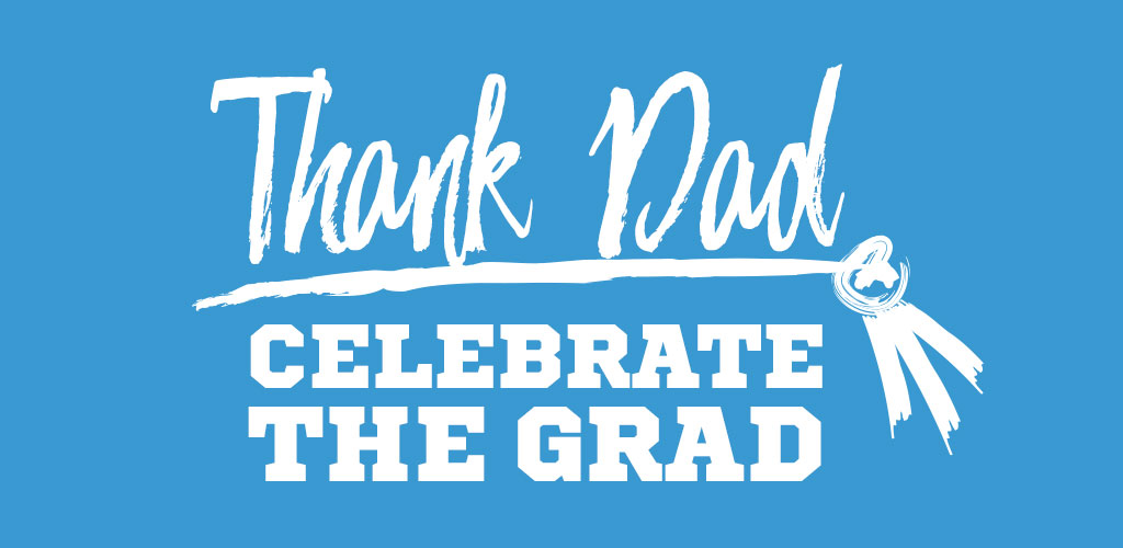Dads and Grads