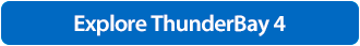 Explore ThunderBay 4