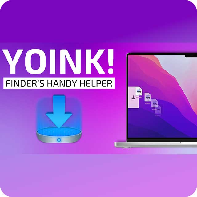 Yoink for Mac is a Handy Helper that Helps You Quickly Move Files and Folders
