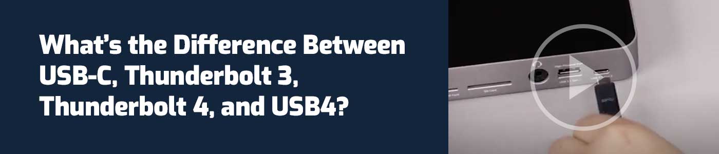 The Difference Between USB-C, Thunderbolt 3, Thunderbolt 4, and USB4