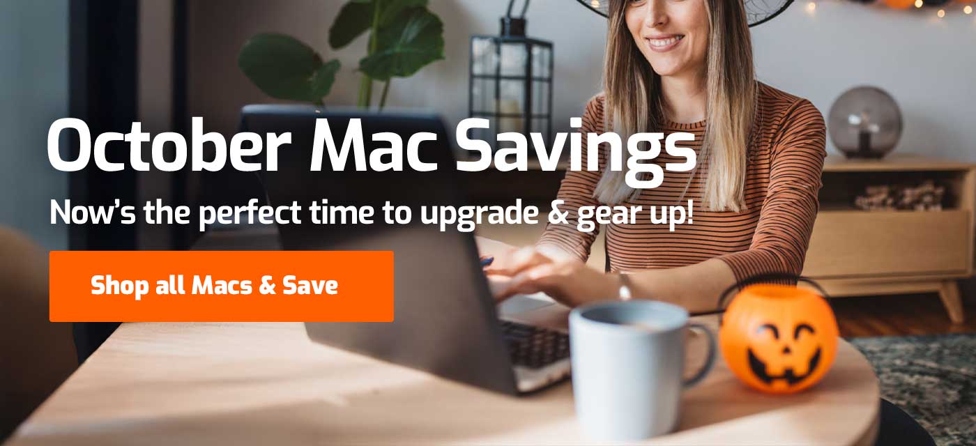 October Mac Savings