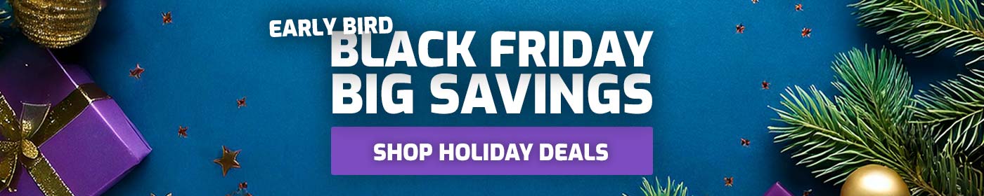 Early Bird Black Friday Deals