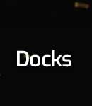 Docks