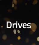 Drives