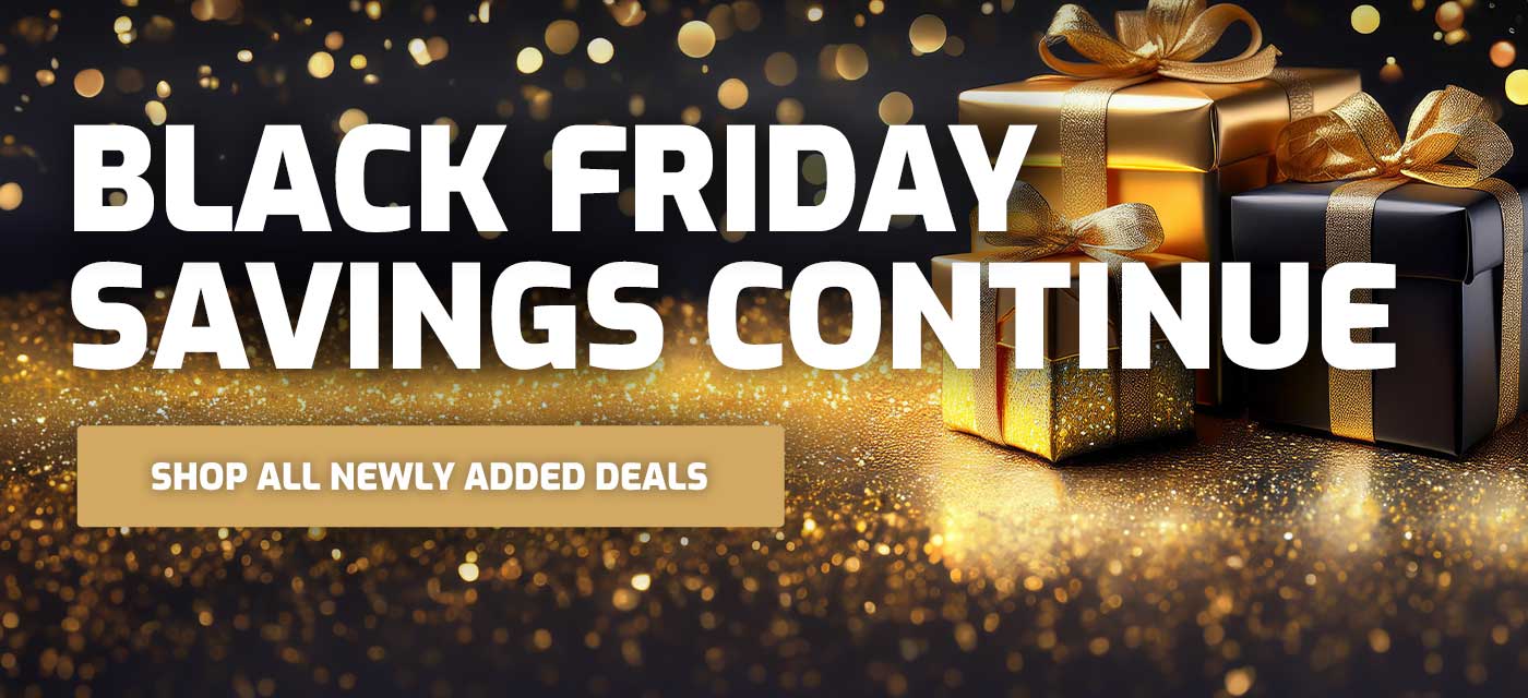 Black Friday Savings Continues