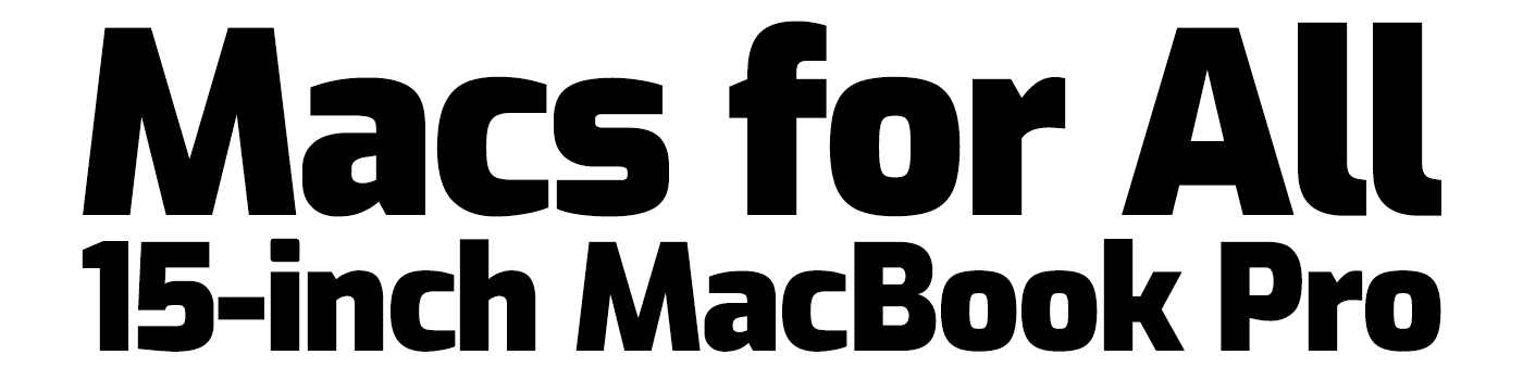 15-inch MacBook Pros